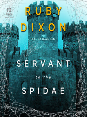 cover image of Servant to the Spidae